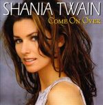 Twain, Shania : Come On Over CD *käytetty*