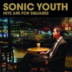 Sonic Youth : Hits Are For Squares 2-LP (gold nugget vinyl), RSD24