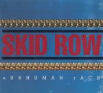 Skid Row : Subhuman Race digipak CD *käytetty*