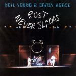 Young, Neil & Crazy Horse : Rust Never Sleeps CD *käytetty*
