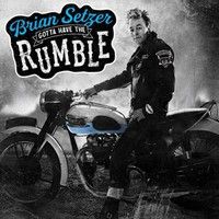 Setzer, Brian : Gotta Have the Rumble LP
