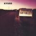 Kyuss : Welcome To Sky Valley LP