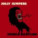 Jolly Jumpers : Mobile babylon LP