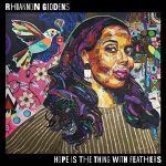 Giddens, Rhiannon : Hope is the thing with feather CD