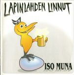 Lapinlahden Linnut : Iso muna CD *käytetty*