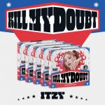 Itzy : Kill My Doubt digipak CD 