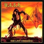 WASP : Last Command LP