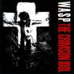 WASP : Crimson idol LP