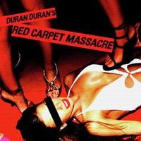 Duran Duran : Red Carpet Massacre 2-LP