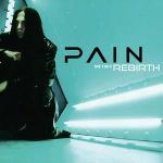 Pain : Rebirth CD