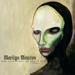 Marilyn Manson : One Assassination Under God - Chapter 2 CD