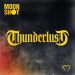Moon Shot : Thunderlust CD