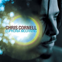 Cornell Chris: Euphoria Morning LP