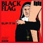 Black Flag: Slip It In LP