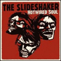 Slideshaker : Hotwired Soul CD *käytetty*