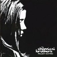 Chemical Brothers : Dig Your Own Hole 2-LP