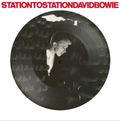 Bowie, David : Station To Station LP, 50th Anniversary Picture Disc with Poster Limited Edition
