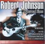 Johnson, Robert : Crossroad Blues CD *käytetty*