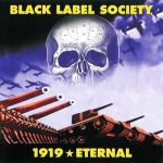 Black Label Society : 1919 Eternal CD *käytetty*
