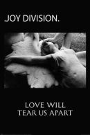 Joy Division Love Will Tear Us Apart 61 x 91cm Juliste (180)