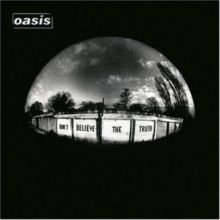 Oasis : Dont Believe the Truth LP