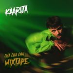 Käärijä : Cha Cha Cha Mixtape LP, neon green vinyl limited 1000pcs