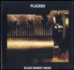 Placebo : Black Market Music LP