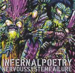 Infernal Poetry : Nervous System Failure CD *käytetty*