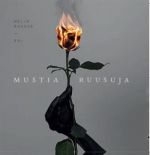 Neljä Ruusua : Mustia Ruusuja LP