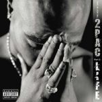 2Pac : The Best of 2Pac 2-LP