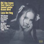Del Rey, Lana : Did You Know That There's A Tunnel Under Ocean Blvd CD
