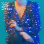 Putro, Samuli : Ikävä mummoa LP