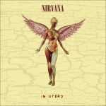 Nirvana : In Utero 30th Anniversary Deluxe Edition 2-CD