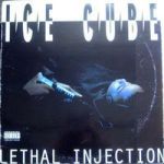 Ice Cube : Lethal Injection LP