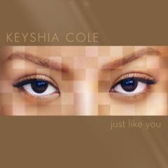 Cole, Keyisha : Just Like You super jewel box CD *käytetty*