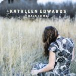 Edwards, Kathleen : Back To Me CD *käytetty*