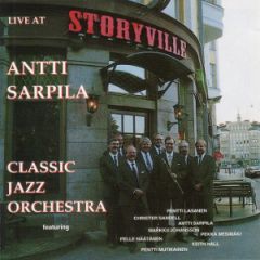 Sarpila, Antti Classic Jazz Orchestra : Live at Storyville chubby jewelcase 2-CD *käytetty*