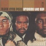 Black Eyed Peas : Bridging the Gap CD *käytetty*