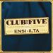 Club For Five : Ensi-ilta CD *käytetty*