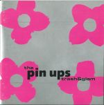 The Pin Ups : Trash & Glam CD *käytetty* 