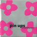 The Pin Ups : Trash & Glam CD *käytetty* 