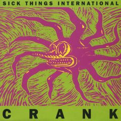 Crank : Sick Things International CD *käytetty*