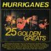 Hurriganes : 25 Golden Greats CD *käytetty*