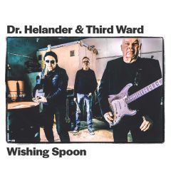 Dr. Helander & Third Ward : Wishing Spoon CD
