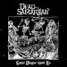 Dead Samaritan : Come Plague Upon Us CD