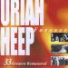 Uriah Heep : Forever - 33 Greatest Remastered 2-CD *käytetty*