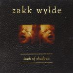 Wylde, Zakk : Book of Shadows 2-CD *käytetty*