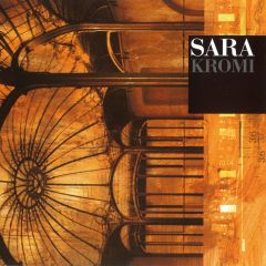 Sara : Kromi CD *käytetty*