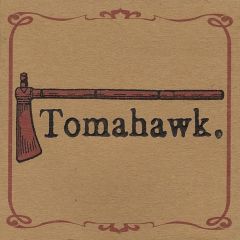 Tomahawk : Tomahawk LP