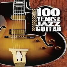 V/A : Progressions: 100 Years of Jazz Guitar 4-CD